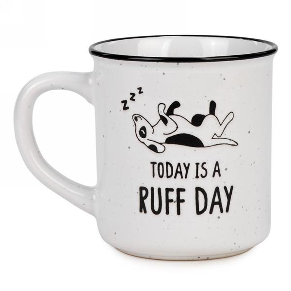 Today Is A Ruff Day Mug